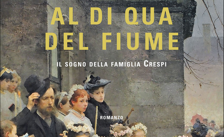 Il caso editoriale «Al di qua del fiume», il libro ambientato a Crespi  d'Adda